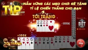 Nắm vững các mẹo chơi sẽ tăng tỉ lệ chiến thắng cho bạn